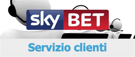 sky bet recensione|Recensione SkyBet: funzionalità e assistenza clienti .